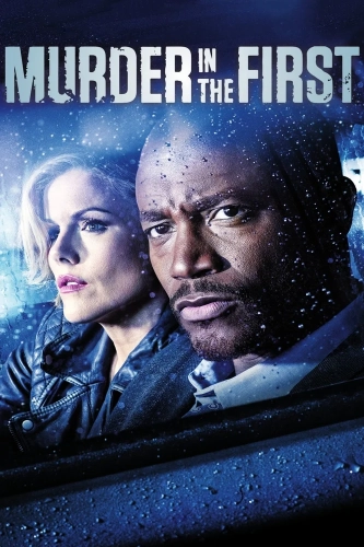 Убийство первой степени (2014) смотреть онлайн