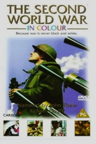 Цвет войны: Вторая Мировая война в цвете (1999) смотреть онлайн