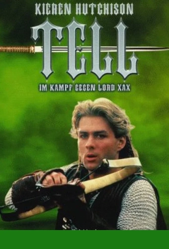 Легенда о Вильгельме Телле (1998) смотреть онлайн