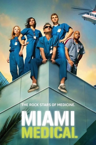 Медицинское Майами (2010) смотреть онлайн